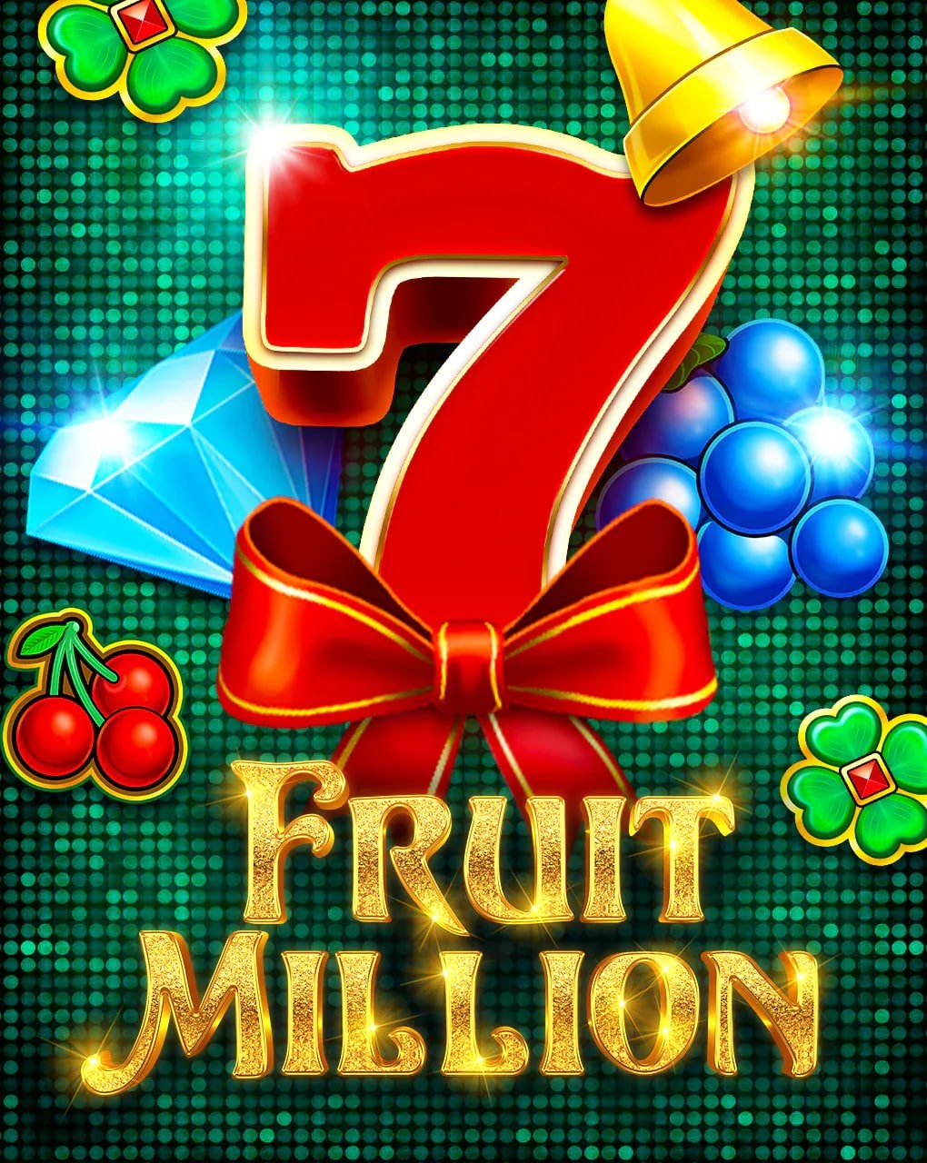 Fruit Million Fruit Million